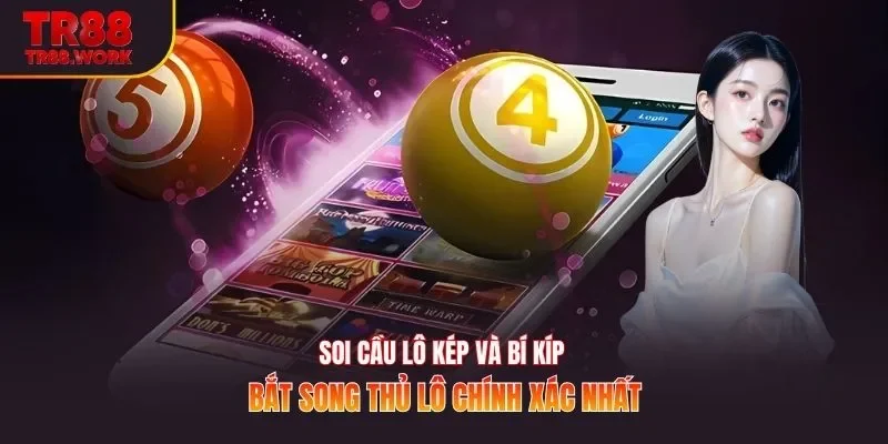soi cầu lô kép